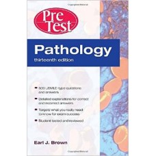 Pathology: PreTest Self-Assessment and Review, Thirteenth Edition